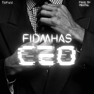 MUSIC: Fidmhas – CEO