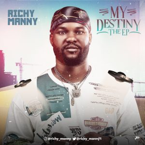 ALBUM: Richy Manny – My Destiny (EP)