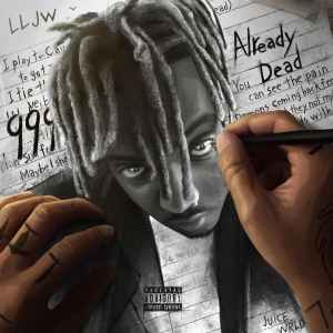 LYRICS: Juice WRLD – Already Dead