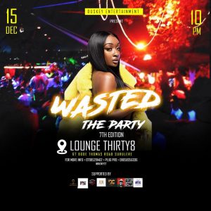 EVENT: Wasted The Party 7th Edition