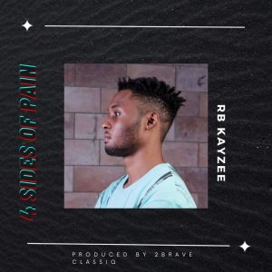 EP: Rb Kayzee – 4 Sides Of Pain