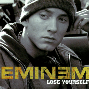 Eminem – Lose Yourself