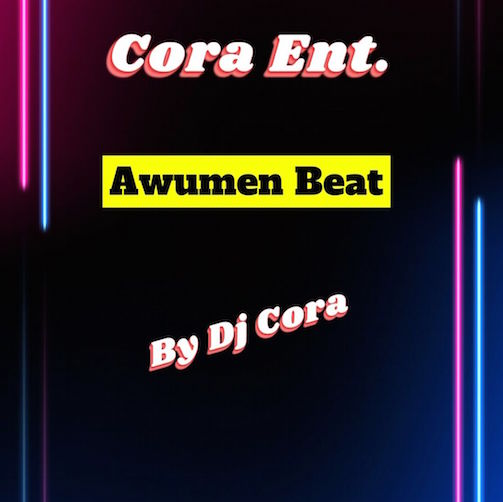 DJ Cora – Awumen Beat