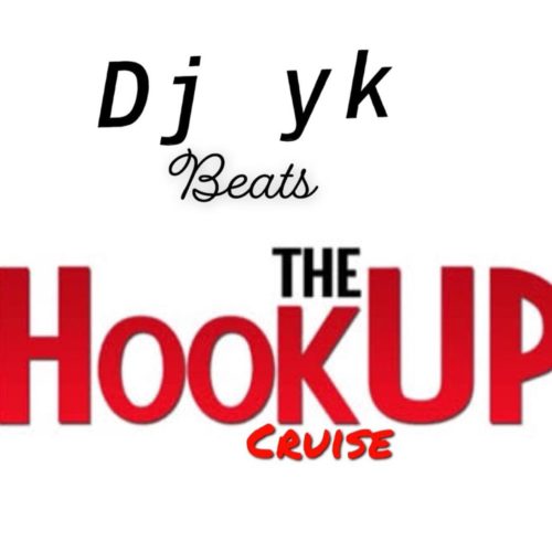 DJ YK – The Hook Up Cruise