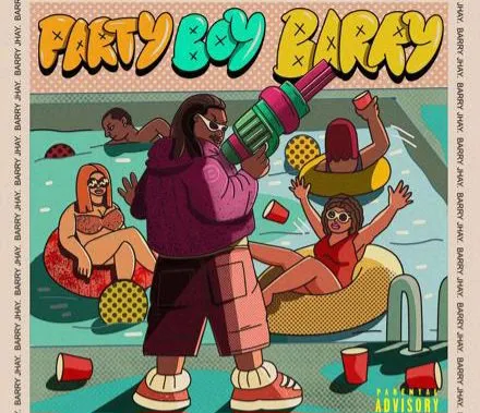 Barry Jhay – Party Boy Barry (EP)