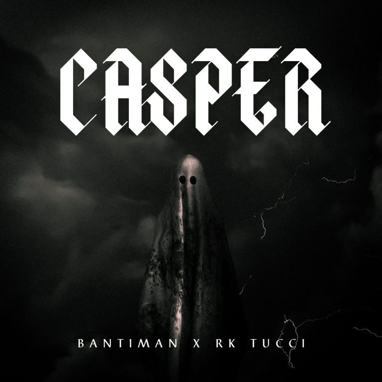 Bantiman Ft. RK TUCCI - Casper