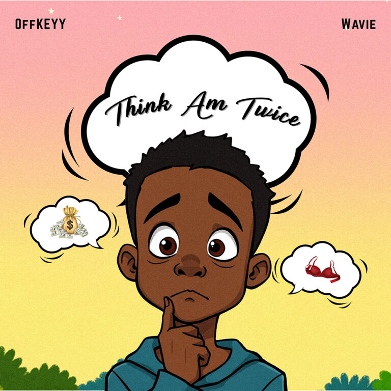 OffKeyy feat. Wavie - Think Am Twice